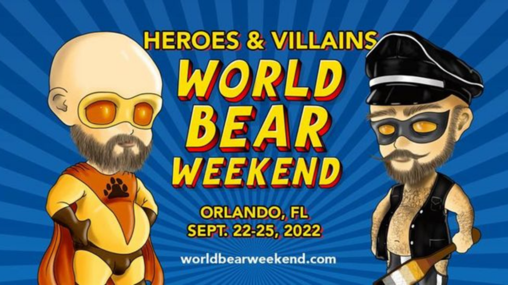 World Bear Weekend 2022 brings 'Heroes and Villains' to Orlando! Bear