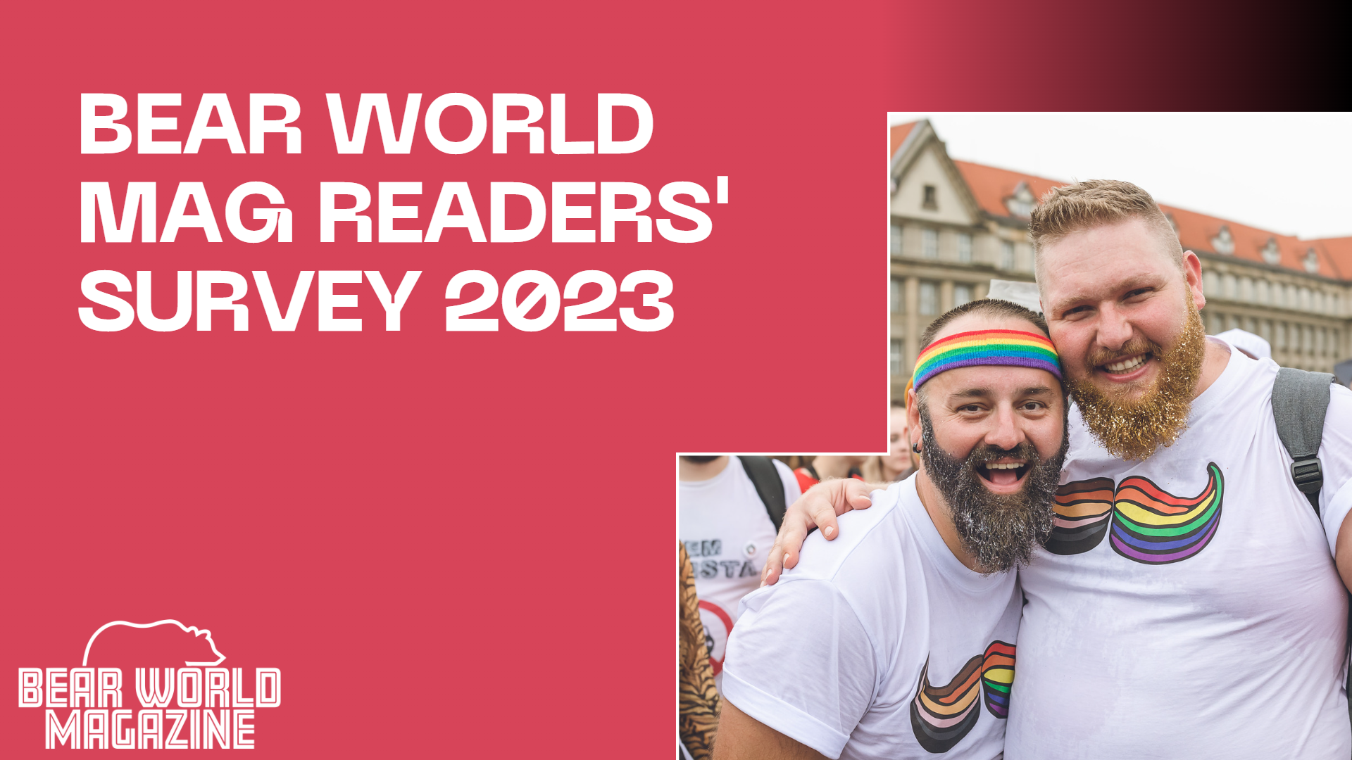 Complete the Bear World Magazine Readers' Survey for a chance to win