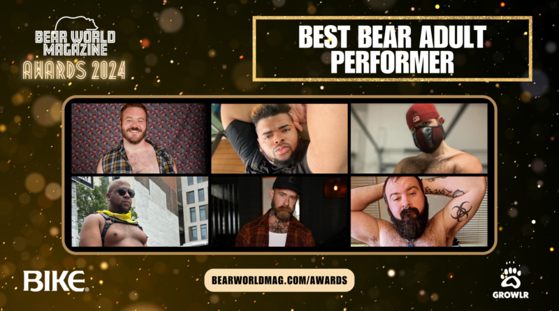 Meet the Nominees: Best Bear Adult Performer