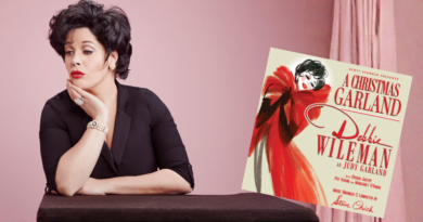 Have Yourself a Merry Little Christmas (Again): Debbie Wileman’s Dazzling Tribute to Judy Garland