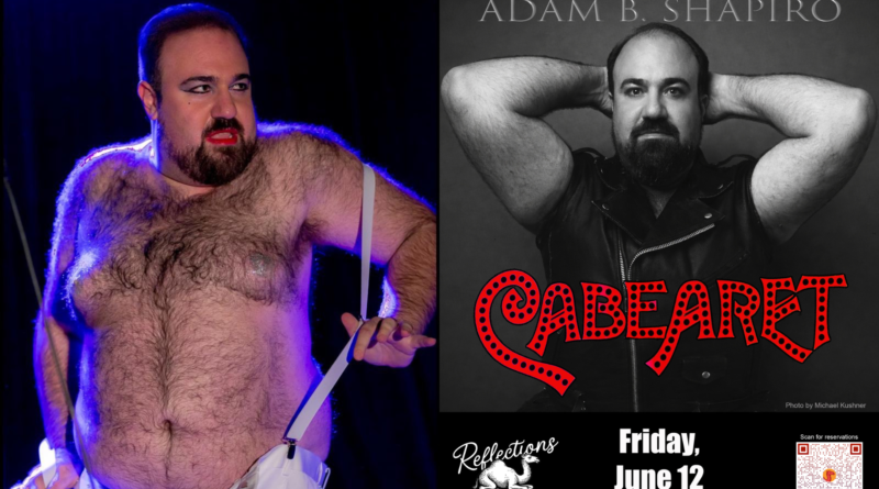 Adam B. Shapiro brings the music to Fire Island Bear Weekend with “Cabearet”