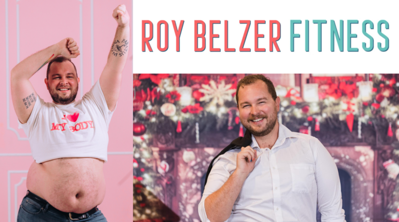 Meet Roy Belzer, the iconic body positive fitness coach!